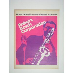 Robert Bosch Corp 1960s Vintage ADVERT Print Ad Saxophone Musican Microphone